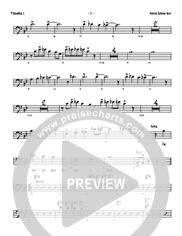 Never Gonna Say Trombone 1 (Denver Bierman)