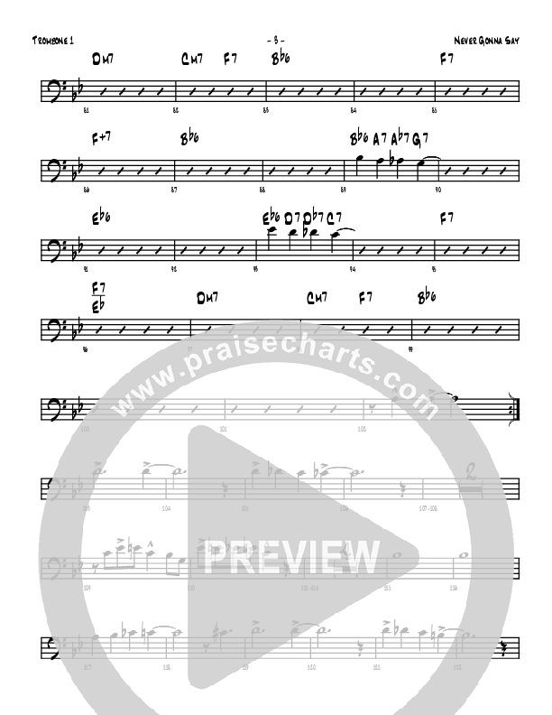 Never Gonna Say Trombone 1 (Denver Bierman)