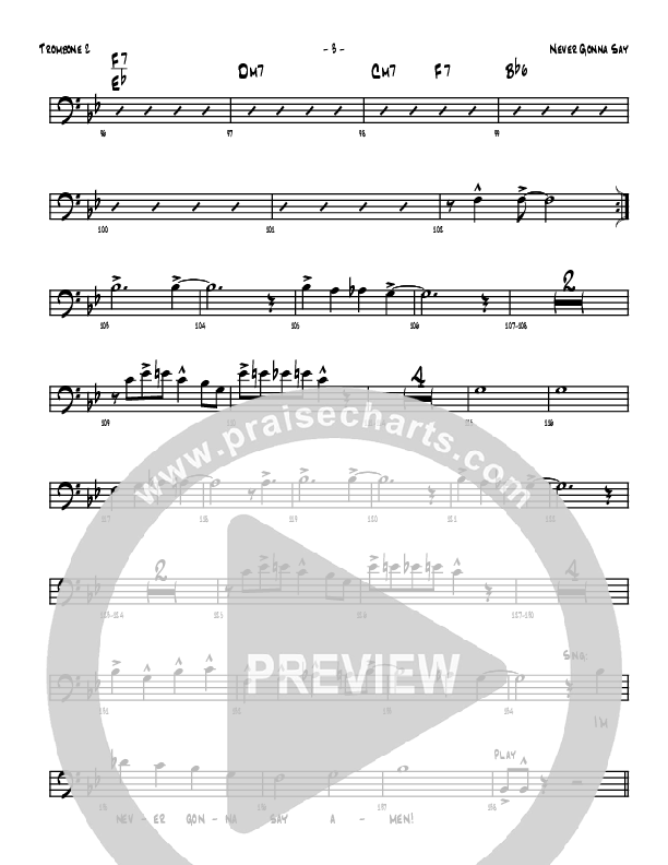 Never Gonna Say Trombone 2 (Denver Bierman)