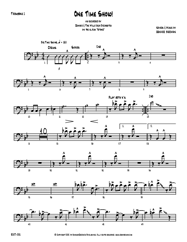 One Time Show Trombone 1 (Denver Bierman)