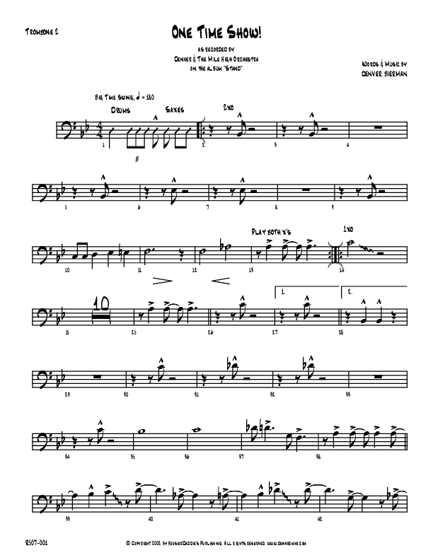 One Time Show Trombone 2 (Denver Bierman)