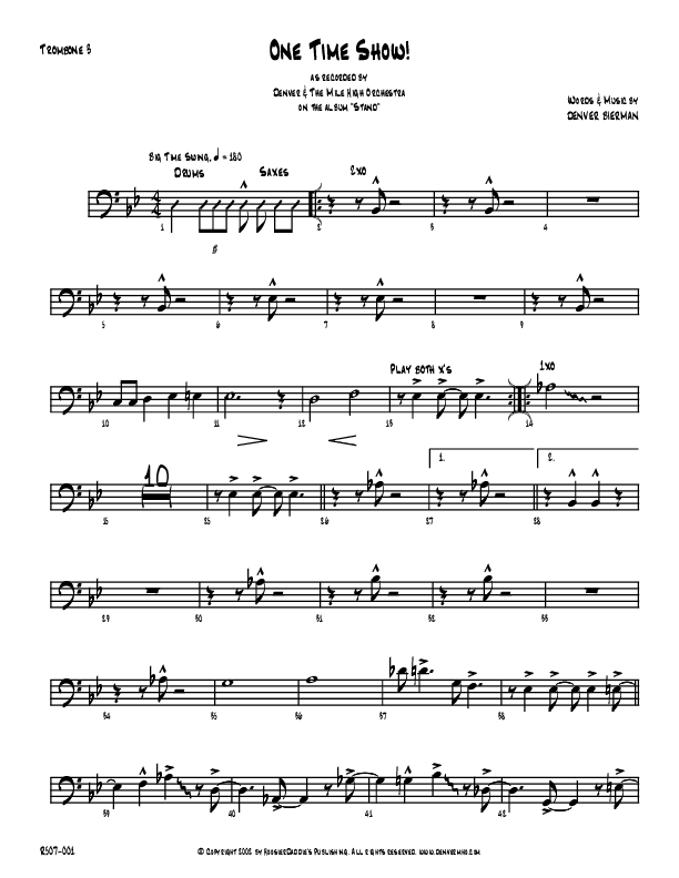 One Time Show Trombone 3 (Denver Bierman)