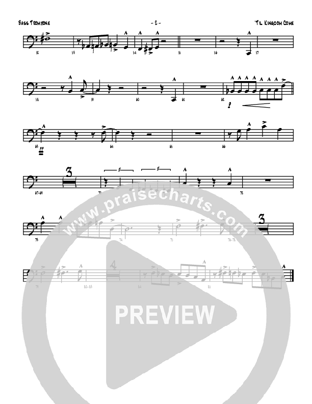Till Kingdom Come Bass Trombone (Denver Bierman)