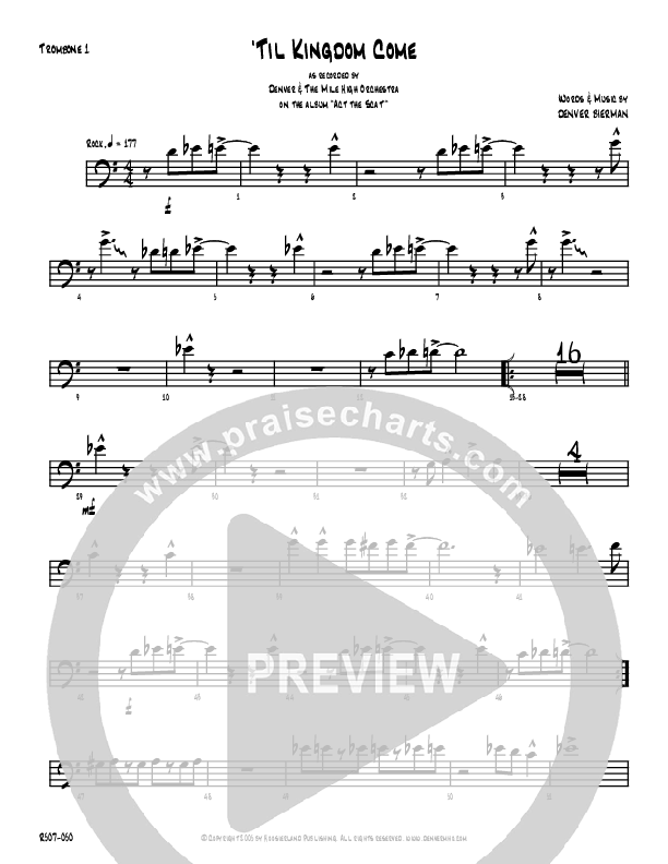 Till Kingdom Come Trombone 1 (Denver Bierman)