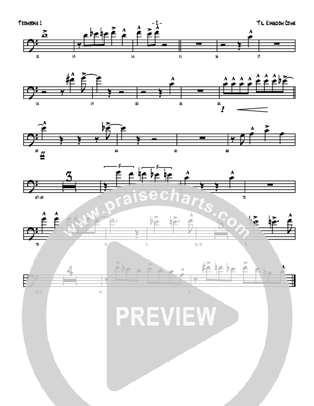 Till Kingdom Come Trombone 1 (Denver Bierman)