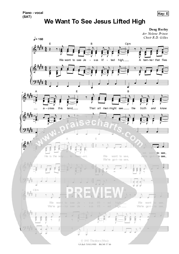 We Want To See Jesus Lifted High Piano/Vocal (SAT) (Dennis Prince / Nolene Prince)