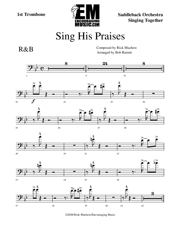 Sing His Praises Trombone 1 (Rick Muchow)