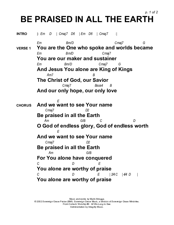 Be Praised In All The Earth Chords & Lyrics (Sovereign Grace)