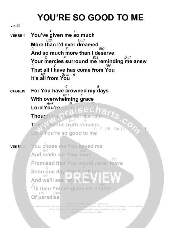 You're So Good To Me Chords & Lyrics (Sovereign Grace)
