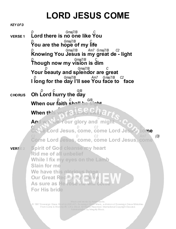 Lord Jesus Come Chords & Lyrics (Sovereign Grace)