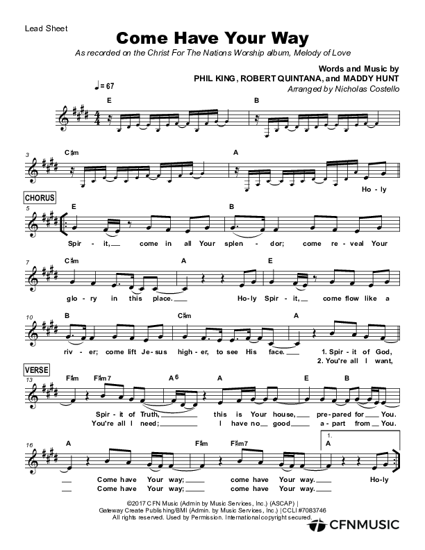 Come Have Your Way Lead Sheet (Christ For The Nations / Faith Schneider)