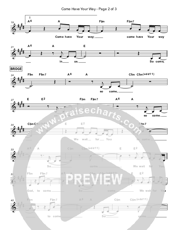 Come Have Your Way Lead Sheet (Christ For The Nations / Faith Schneider)