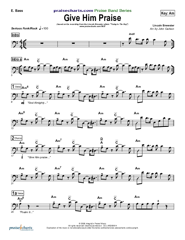 Give Him Praise Bass Guitar (Lincoln Brewster)