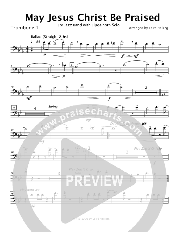 May Jesus Christ Be Praised (When Morning Gilds the Skies) (Instrumental) Trombone 1 (Crosswinds Big Band)