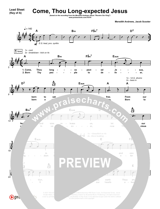Come Thou Long Expected Jesus Lead Sheet Melody Meredith Andrews Praisecharts Long expected jesus born to set thy people free from our fears and sins release us let us find our rest in thee come, thou long expected king. come thou long expected jesus lead