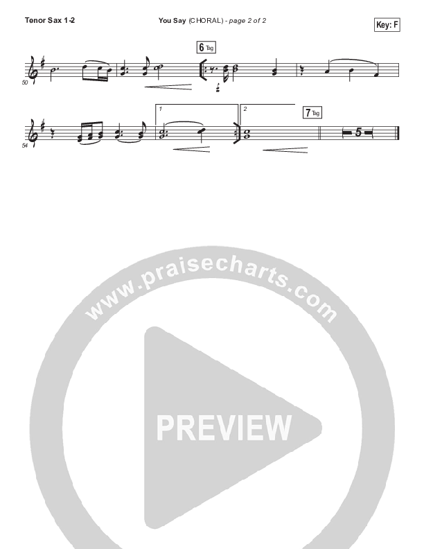 You Say (Choral Anthem SATB) Tenor Sax 1,2 (Lauren Daigle / Arr. Luke Gambill)