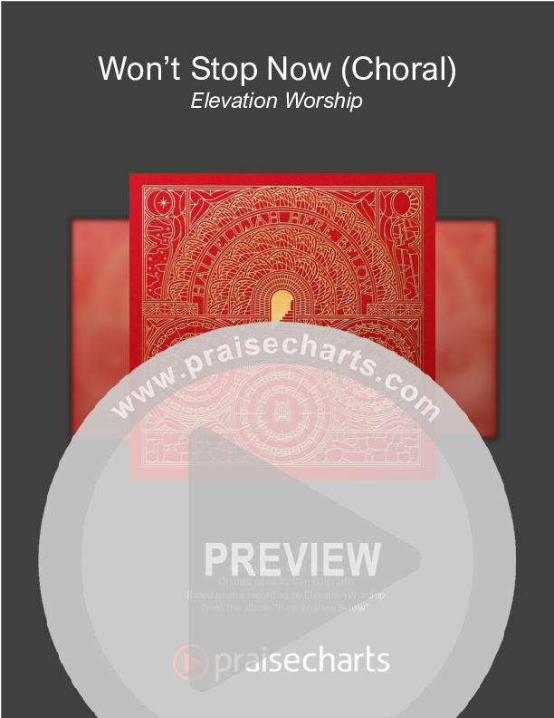 Won't Stop Now (Choral Anthem SATB) Orchestration (Elevation Worship / Arr. Luke Gambill)