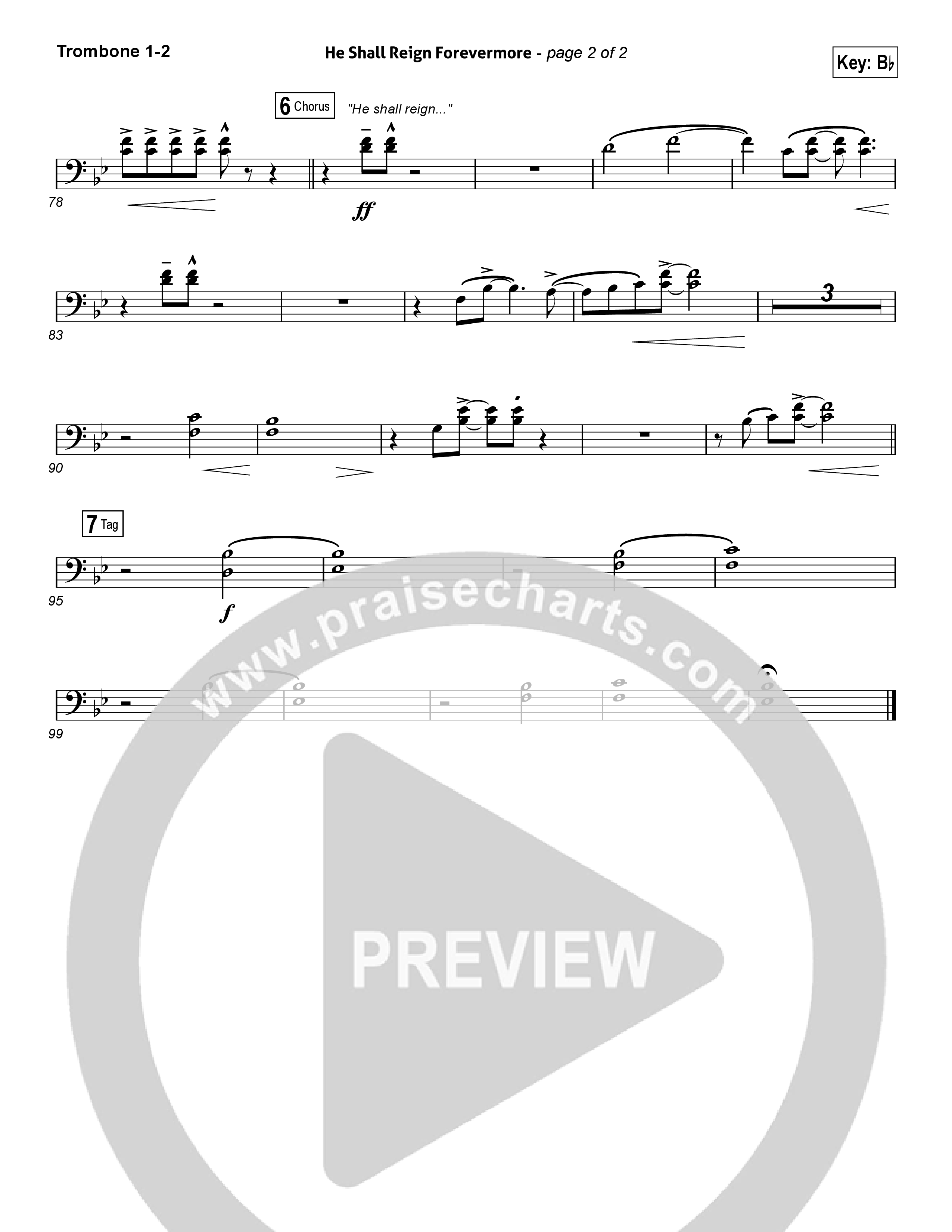 He Shall Reign Forevermore (Choral Anthem SATB) Trombone 1/2 (Chris Tomlin / Arr. Luke Gambill)