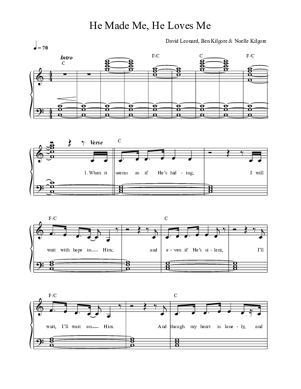 He Made Me He Loves Me Choir Sheet (SATB) (Ben & Noelle Kilgore)