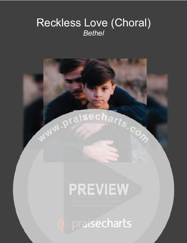 Reckless Love (Choral Anthem SATB) Orchestration (Bethel Music / Cory Asbury / Arr. Luke Gambill)