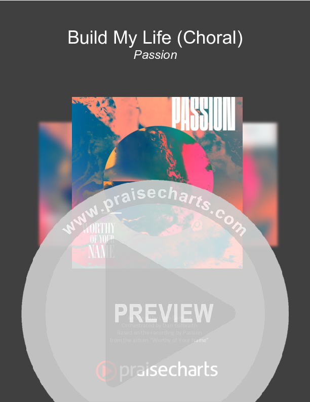 Build My Life (Choral Anthem SATB) Cover Sheet (Passion / Brett Younker / Arr. Luke Gambill)