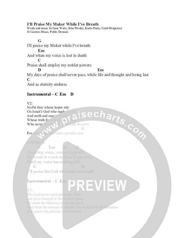 I'll Praise My Maker While I've Breath Chords & Lyrics (Kurtis Parks)
