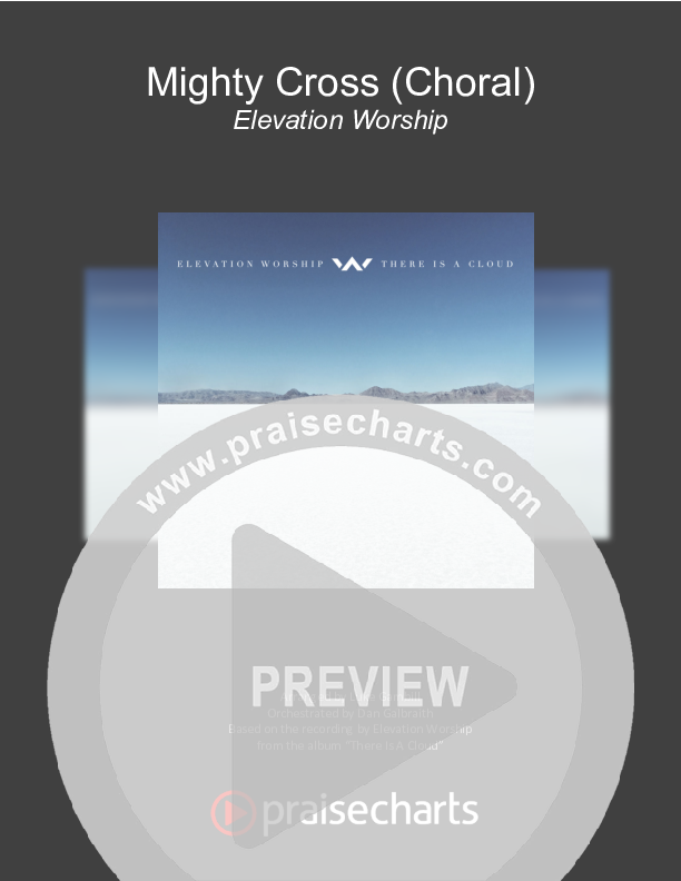 Mighty Cross (Choral Anthem SATB) Cover Sheet (Elevation Worship / Arr. Luke Gambill)