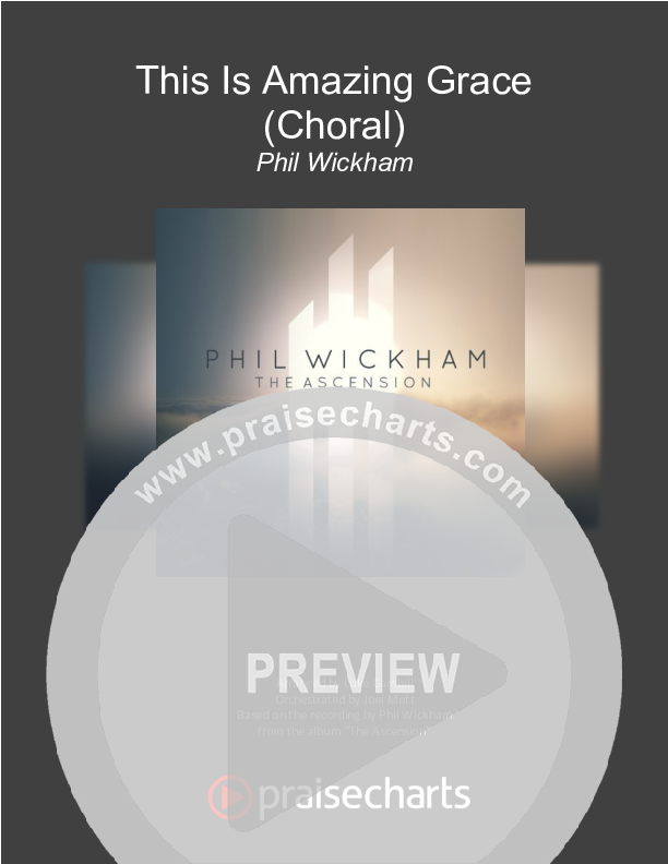 This Is Amazing Grace (Choral Anthem SATB) Orchestration (Phil Wickham / Arr. Luke Gambill)