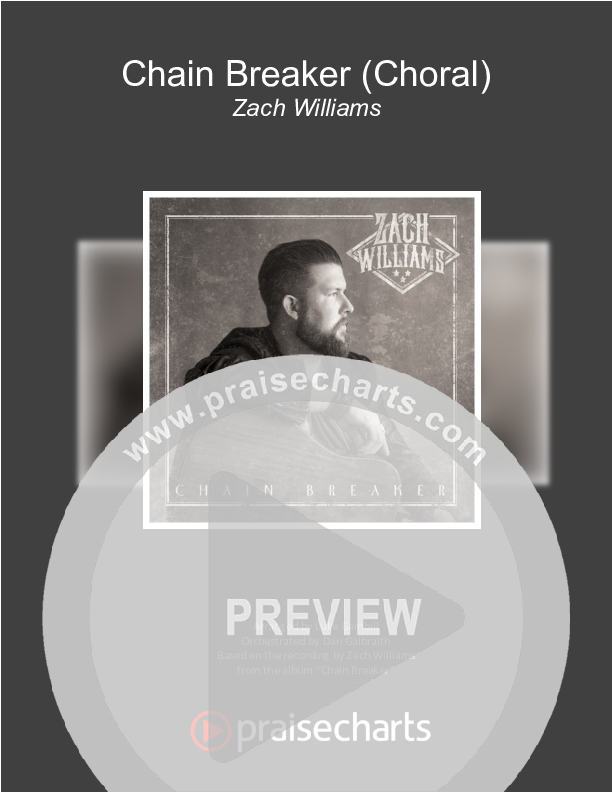Chain Breaker (Choral Anthem SATB) Cover Sheet (Zach Williams / Arr. Luke Gambill)