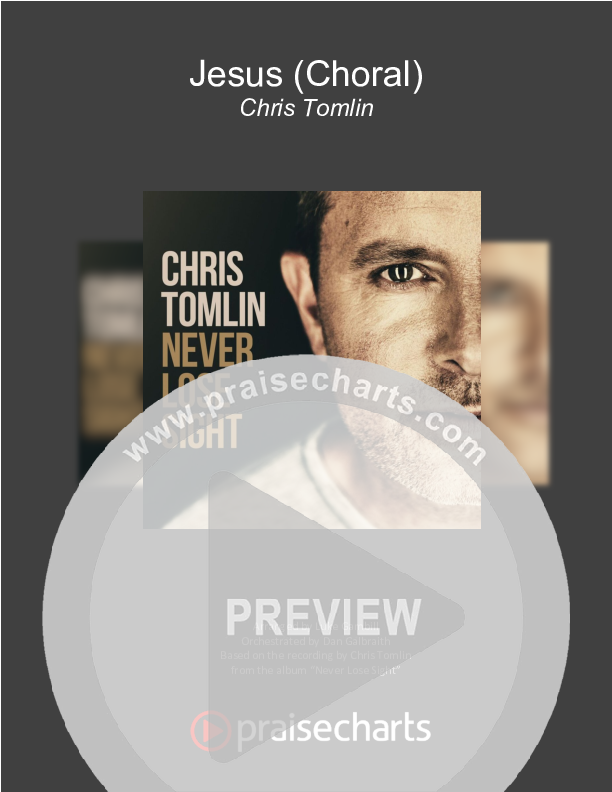 Jesus (Choral Anthem SATB) Orchestration (Chris Tomlin / Arr. Luke Gambill)