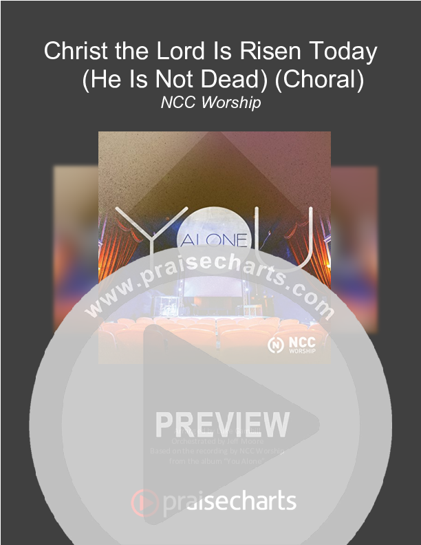 Christ The Lord Is Risen Today (He Is Not Dead) (Choral Anthem SATB) Orchestration (NCC Worship / Arr. Luke Gambill)
