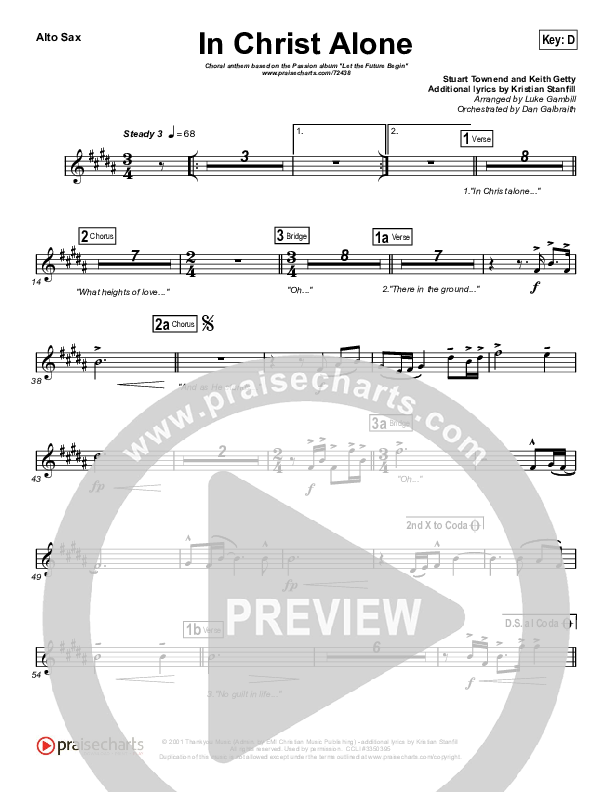 In Christ Alone (Choral Anthem SATB) Alto Sax (Kristian Stanfill / Passion / Arr. Luke Gambill)