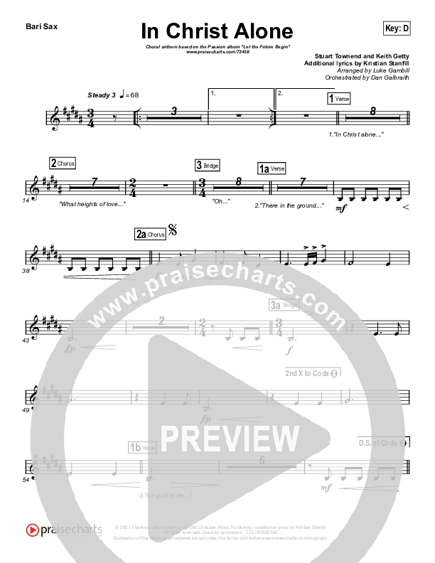 In Christ Alone (Choral Anthem SATB) Bari Sax (Kristian Stanfill / Passion / Arr. Luke Gambill)