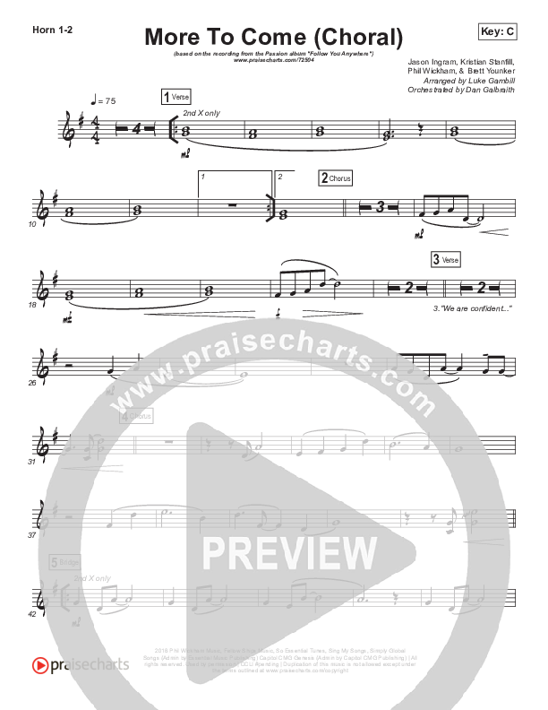 More To Come (Choral Anthem SATB) French Horn 1/2 (Passion / Kristian Stanfill / Arr. Luke Gambill)