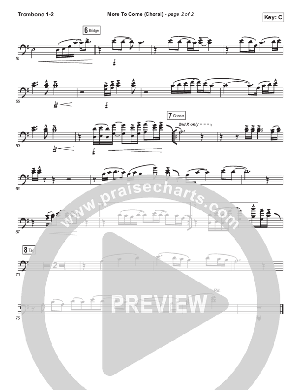 More To Come (Choral Anthem SATB) Trombone 1/2 (Passion / Kristian Stanfill / Arr. Luke Gambill)