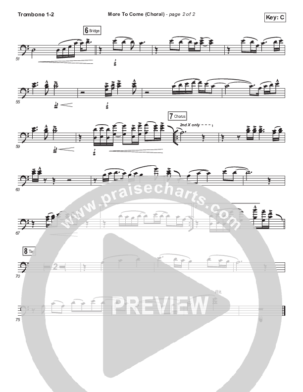 More To Come (Choral Anthem SATB) Trombone 1/2 (Passion / Kristian Stanfill / Arr. Luke Gambill)