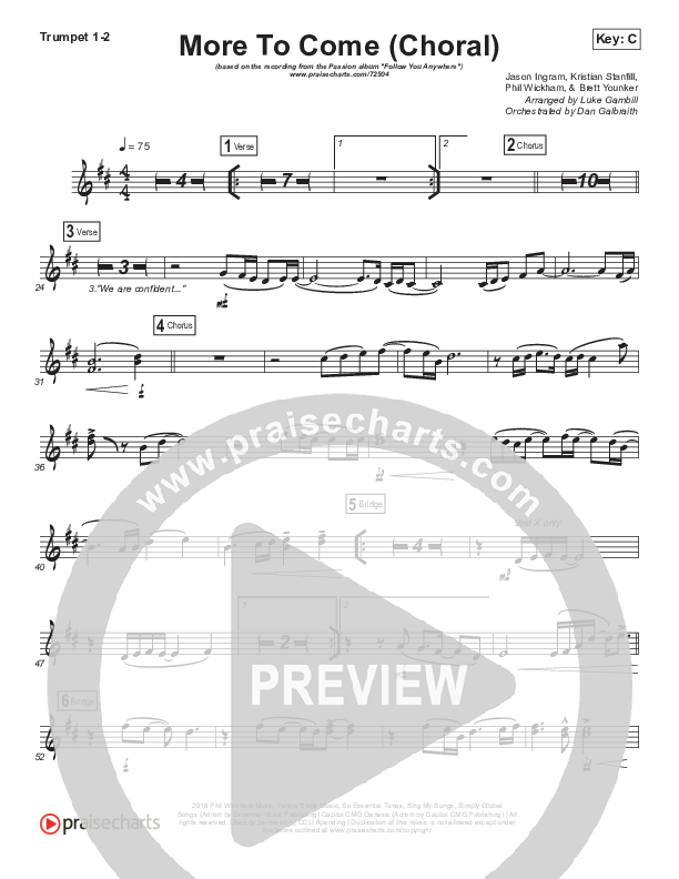 More To Come (Choral Anthem SATB) Trumpet 1,2 (Passion / Kristian Stanfill / Arr. Luke Gambill)