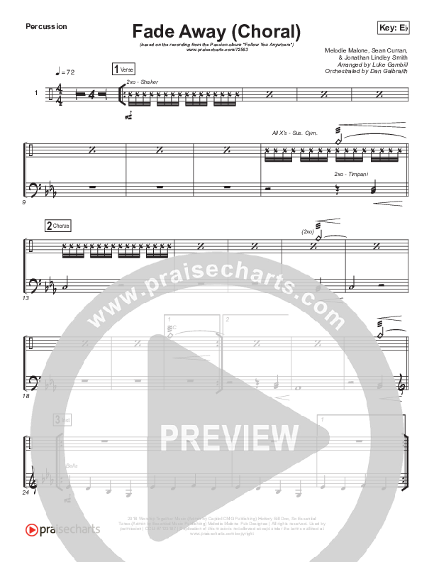 Fade Away (Choral Anthem SATB) Percussion (Passion / Melodie Malone / Arr. Luke Gambill)