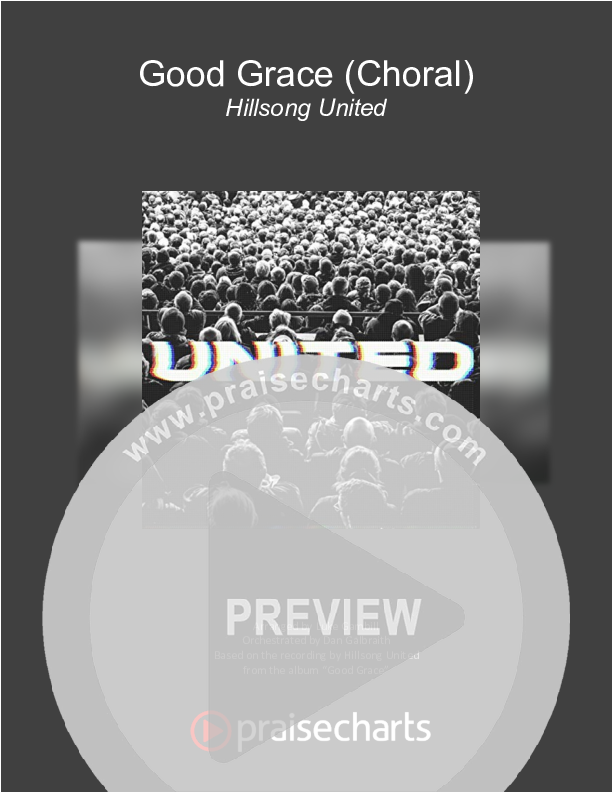Good Grace (Choral Anthem SATB) Orchestration (Hillsong UNITED / Joel Houston / Arr. Luke Gambill)