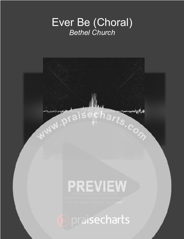 Ever Be (Choral Anthem SATB) Orchestration (Bethel Music / Arr. Luke Gambill)