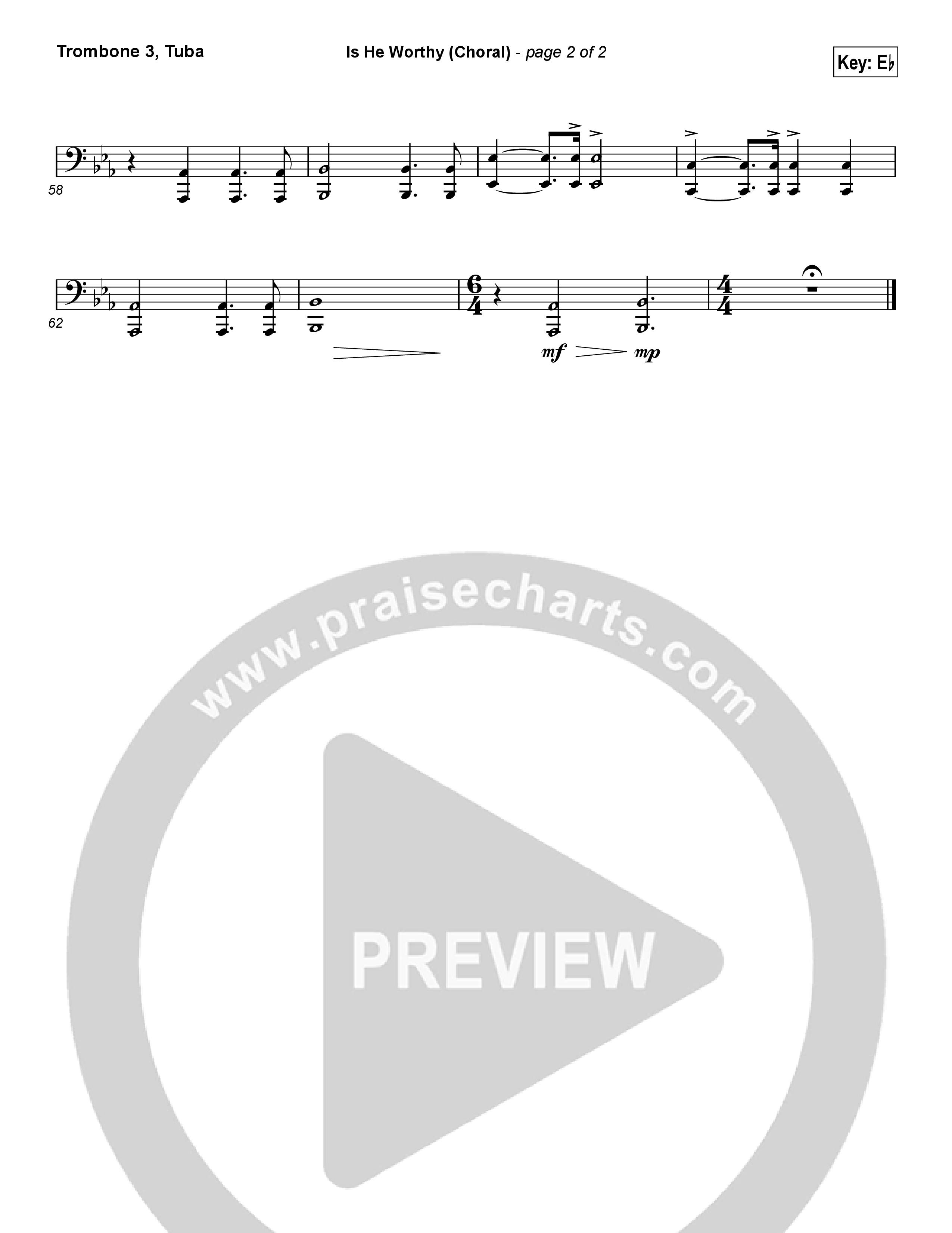 Is He Worthy (Choral Anthem SATB) Trombone 3/Tuba (Chris Tomlin / Arr. Luke Gambill)