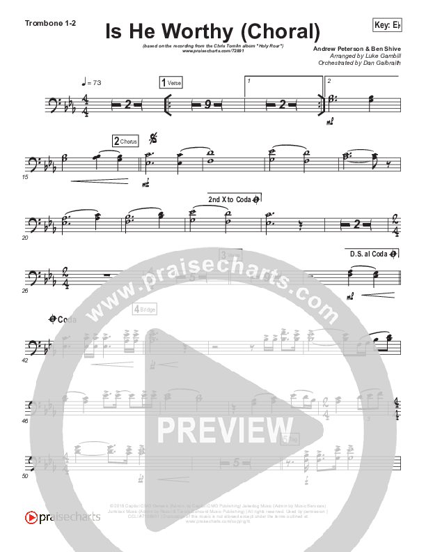 Is He Worthy (Choral Anthem SATB) Trombone 1,2 (Chris Tomlin / Arr. Luke Gambill)
