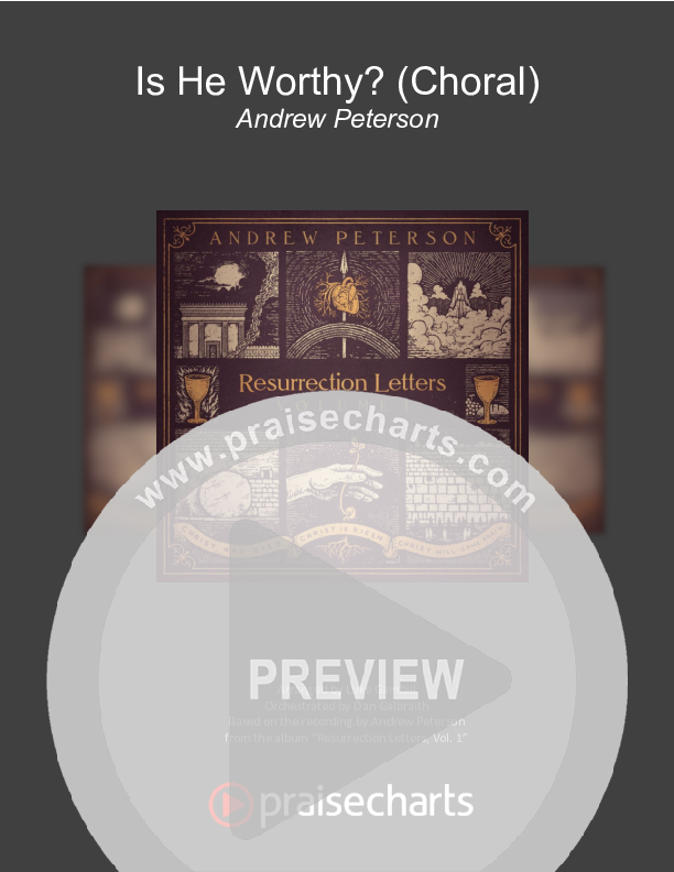 Is He Worthy (Choral Anthem SATB) Cover Sheet (Andrew Peterson / Arr. Luke Gambill)