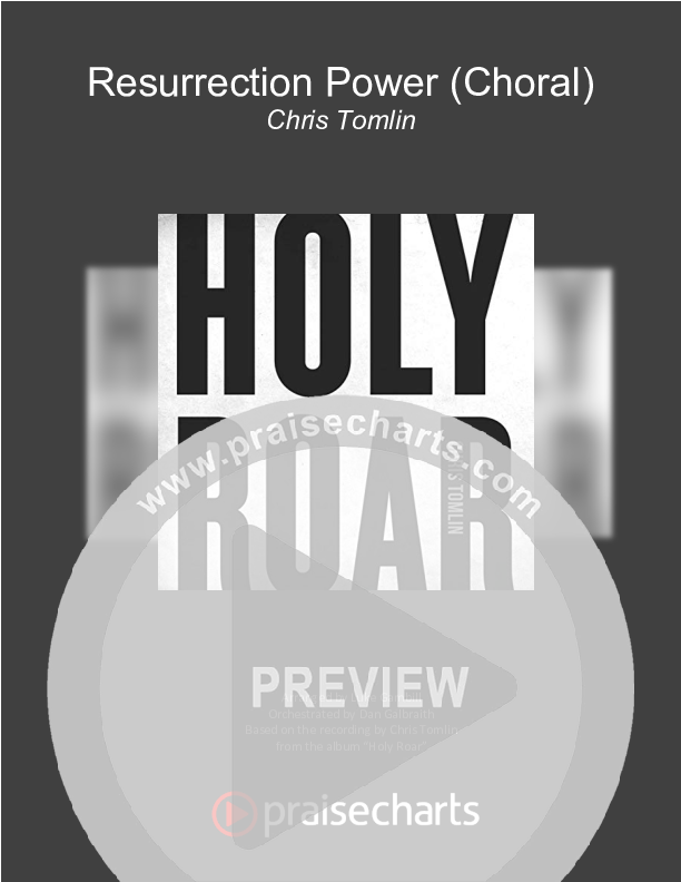 Resurrection Power (Choral Anthem SATB) Cover Sheet (Chris Tomlin / Arr. Luke Gambill)