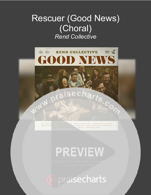 Rescuer (Good News) (Choral Anthem SATB) Orchestration (Rend Collective / Arr. Luke Gambill)
