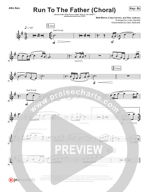 Run To The Father (Choral Anthem SATB) Alto Sax (Cody Carnes / Arr. Luke Gambill)