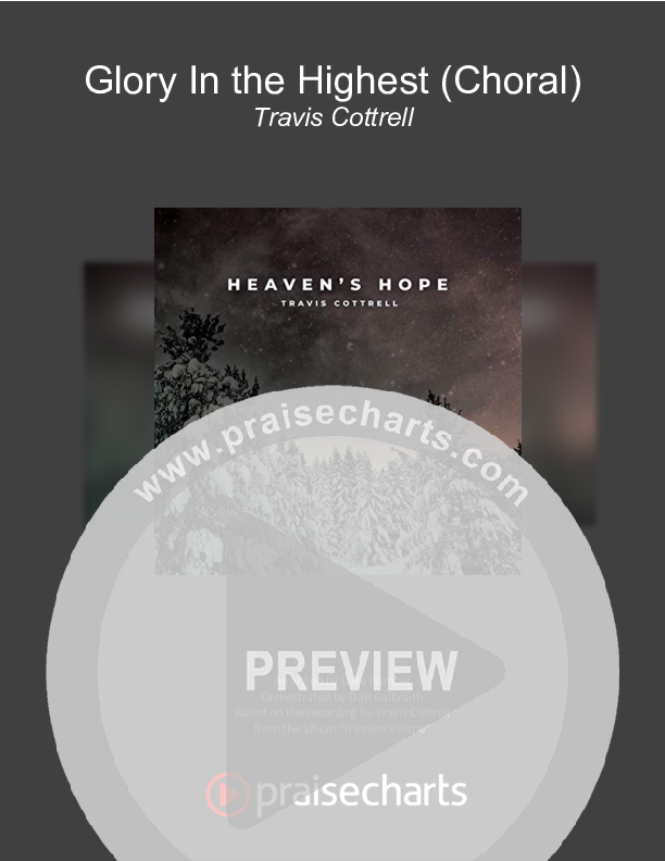 Glory In The Highest (Choral Anthem SATB) Orchestration (Travis Cottrell / Arr. Luke Gambill)