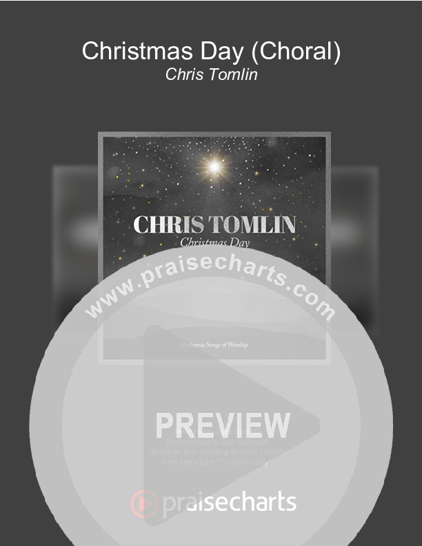 Christmas Day (Choral Anthem SATB) Cover Sheet (Chris Tomlin / Arr. Luke Gambill)