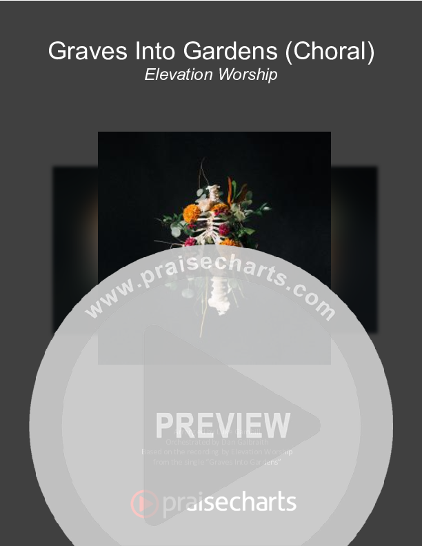 Graves Into Gardens (Choral Anthem SATB) Cover Sheet (Elevation Worship / Brandon Lake / Arr. Luke Gambill)