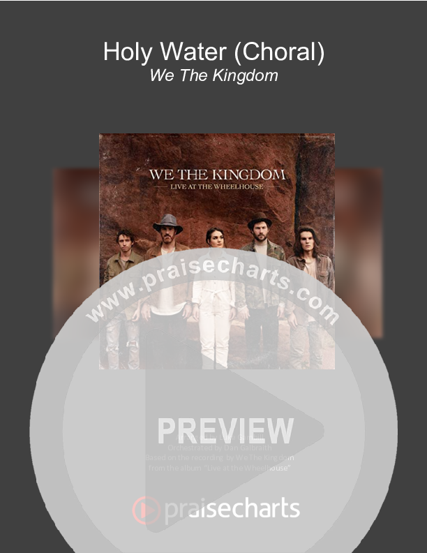 Holy Water (Choral Anthem SATB) Orchestration (We The Kingdom / Arr. Luke Gambill)